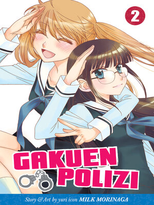 cover image of Gakuen Polizi, Volume 2